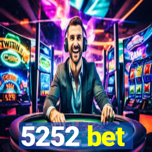 5252 bet